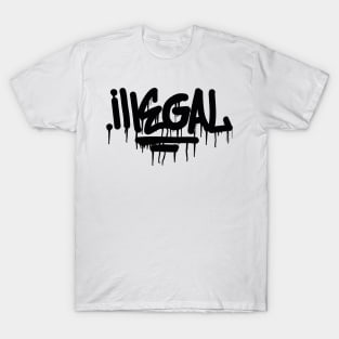 Illegal graffiti T-Shirt